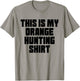 Funny Hunting Vest Orange Deer Duck Boar Wild Pig Hunter T-Shirt - T-Shirt | Sand