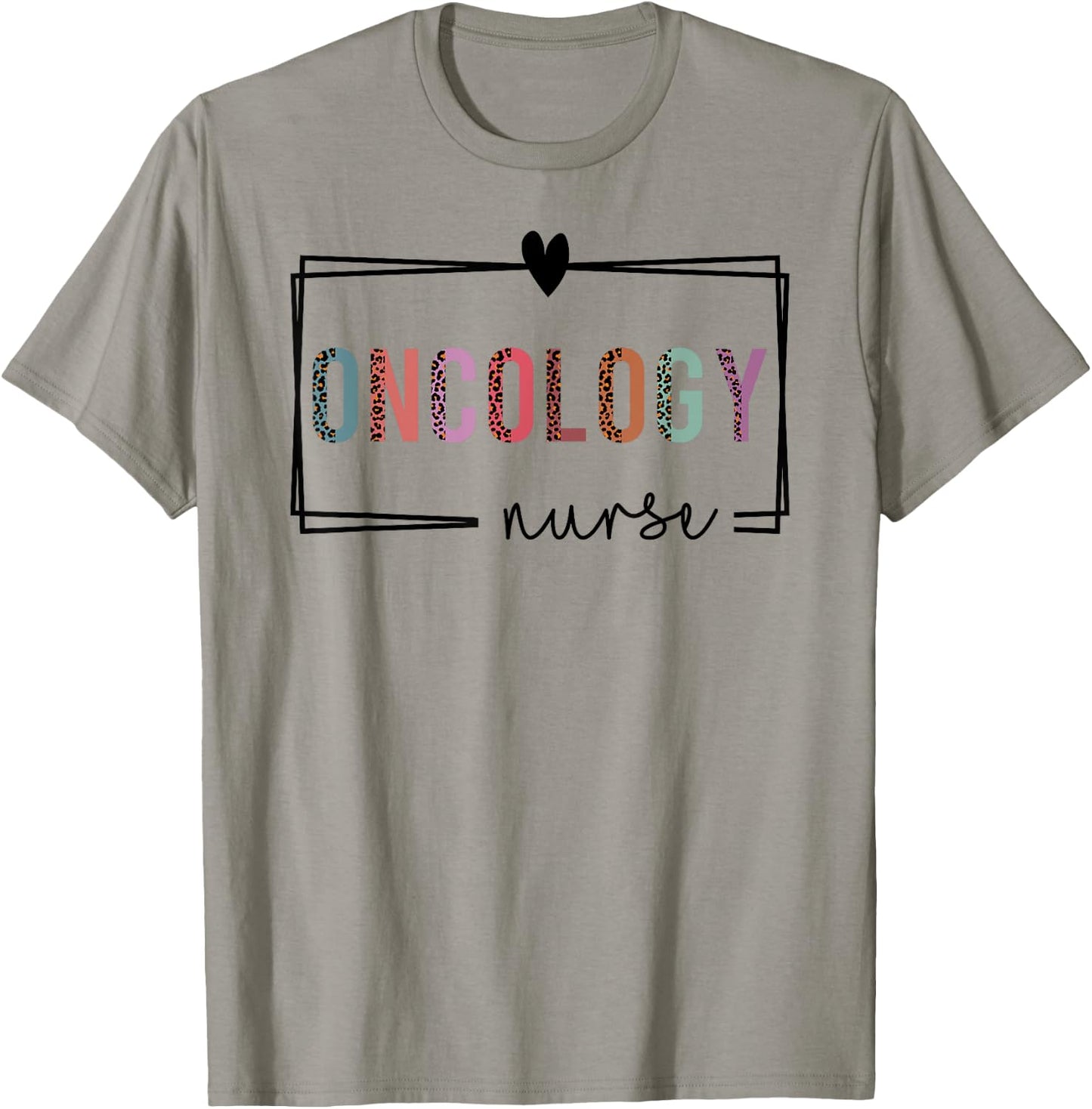 Oncology Nurse Oncology Nurse Nurses Day T-Shirt - T-Shirt | Sand