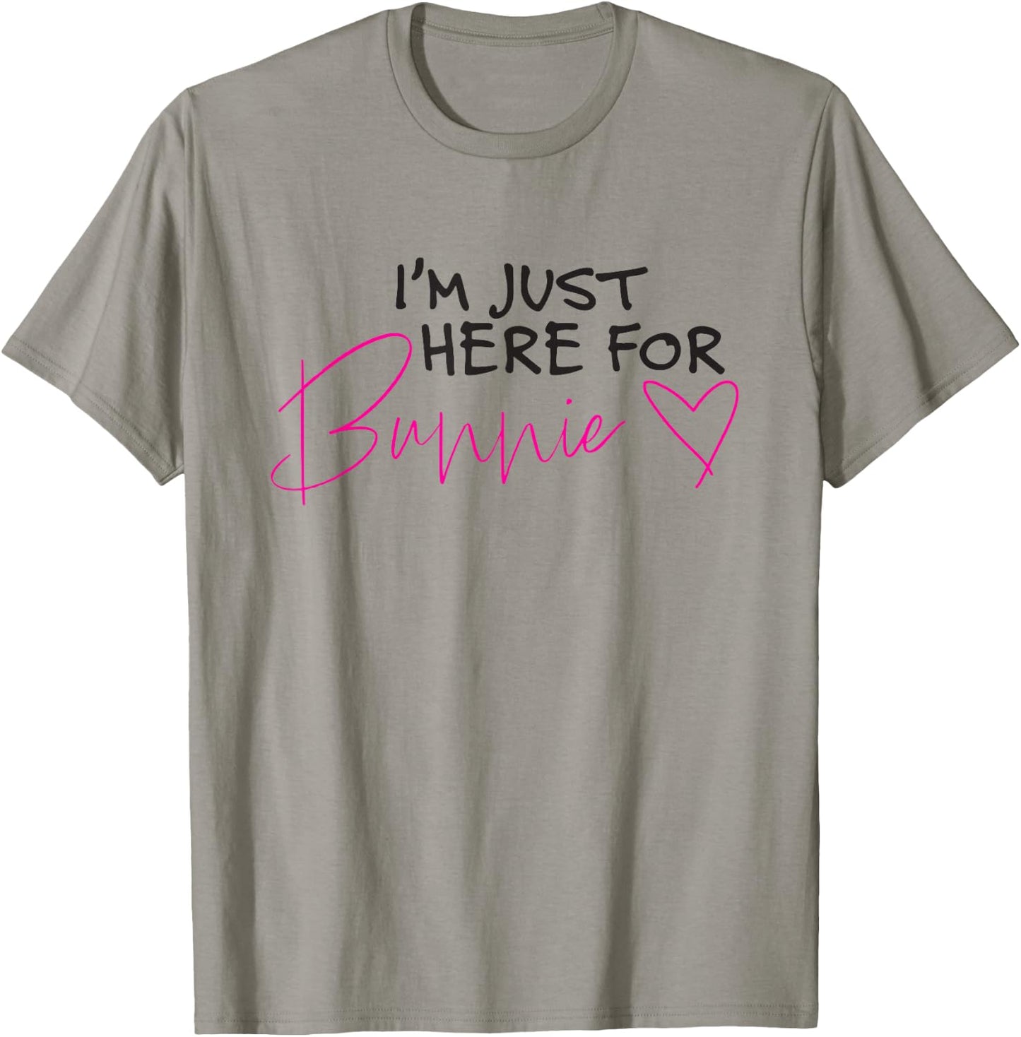 I'm only here for Bunnie T-Shirt - T-Shirt | Sand