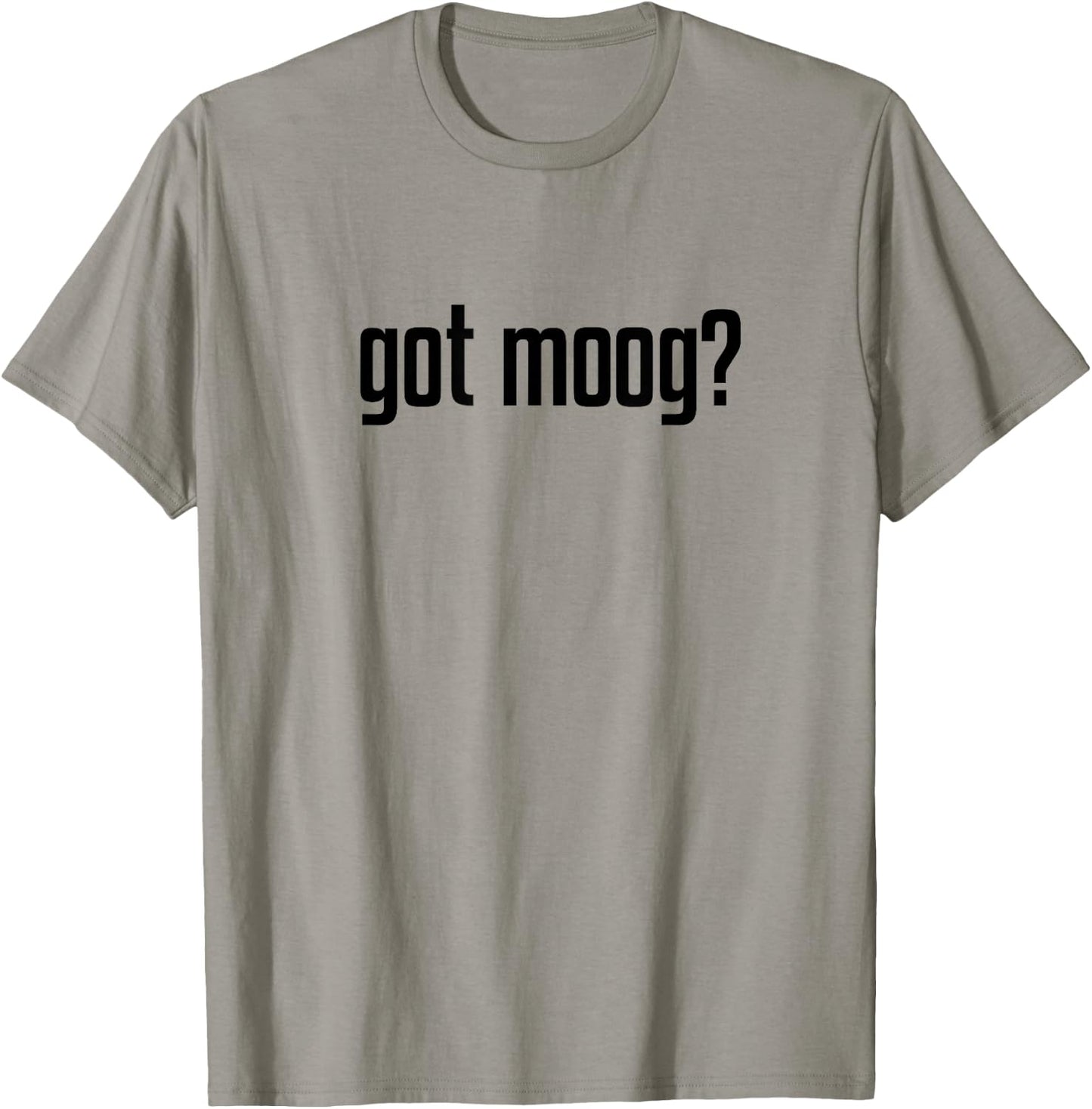 Got Moog? T-Shirt - T-Shirt | Sand