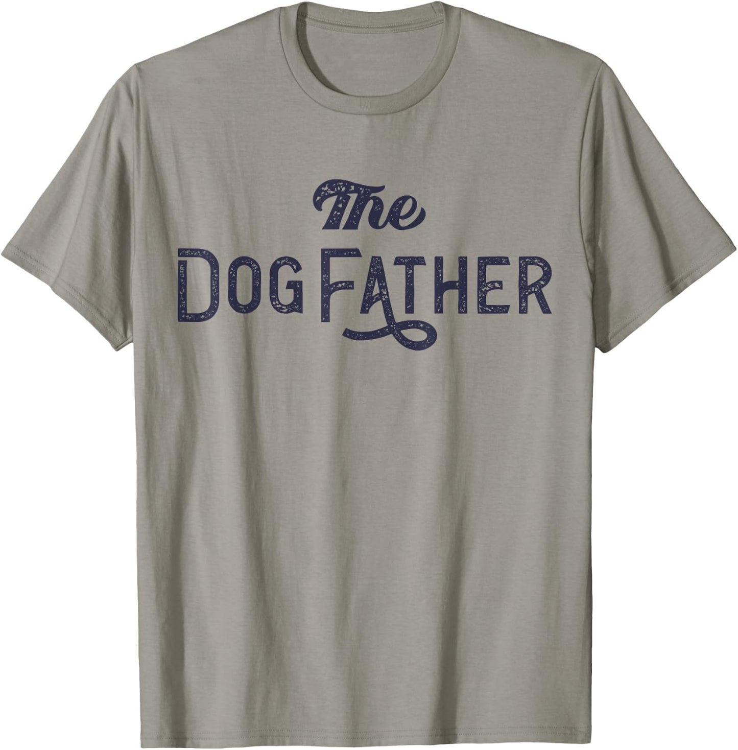 The Dogfather Dog Dad Dog Parent Funny Fathers Day Dog Lover Women Kids T-Shirt - T-Shirt | Sand