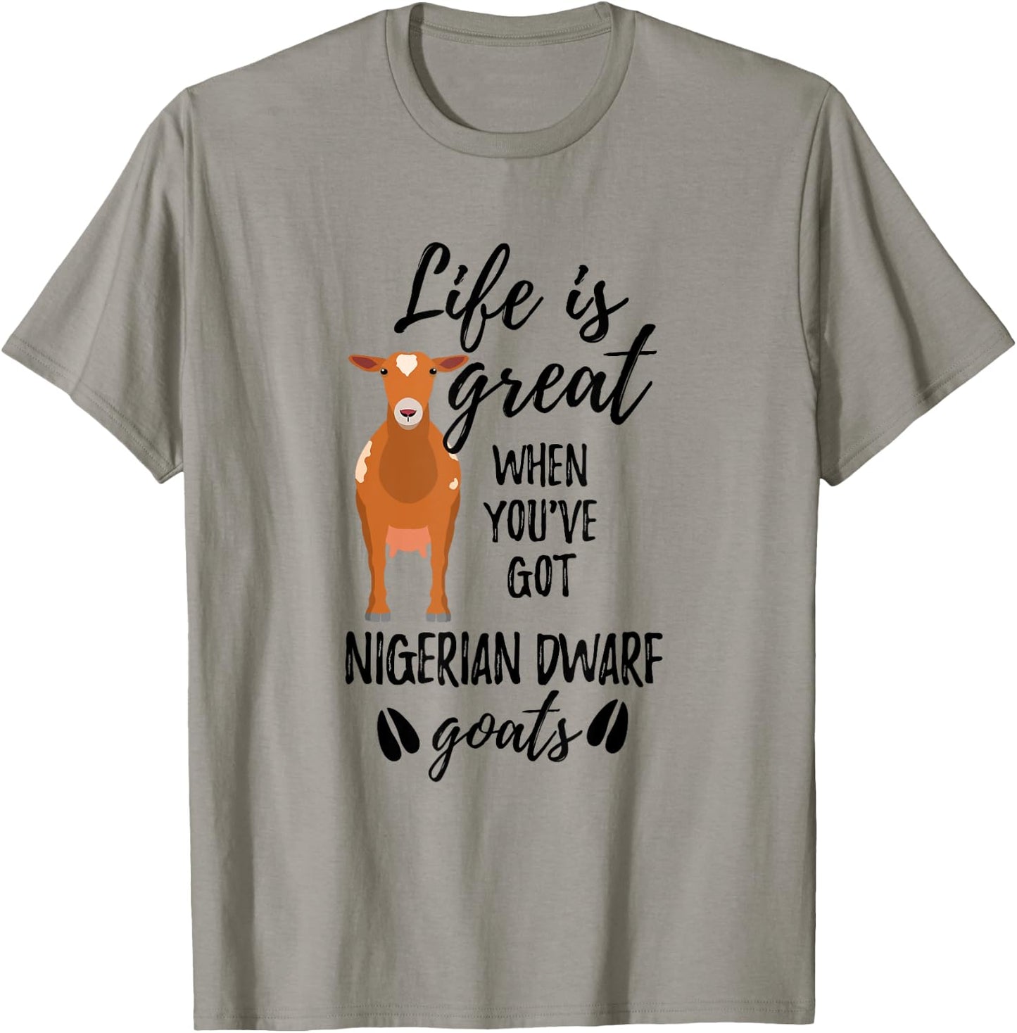 Goat Lovers Meme | Pet Animal Pun Funny Nigerian Dwarf Goat T-Shirt - T-Shirt | Sand