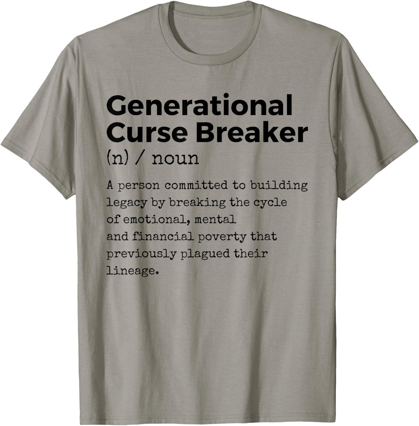 Generational Curse Breaker Definition Melanin Black Pride T-Shirt - T-Shirt | Sand