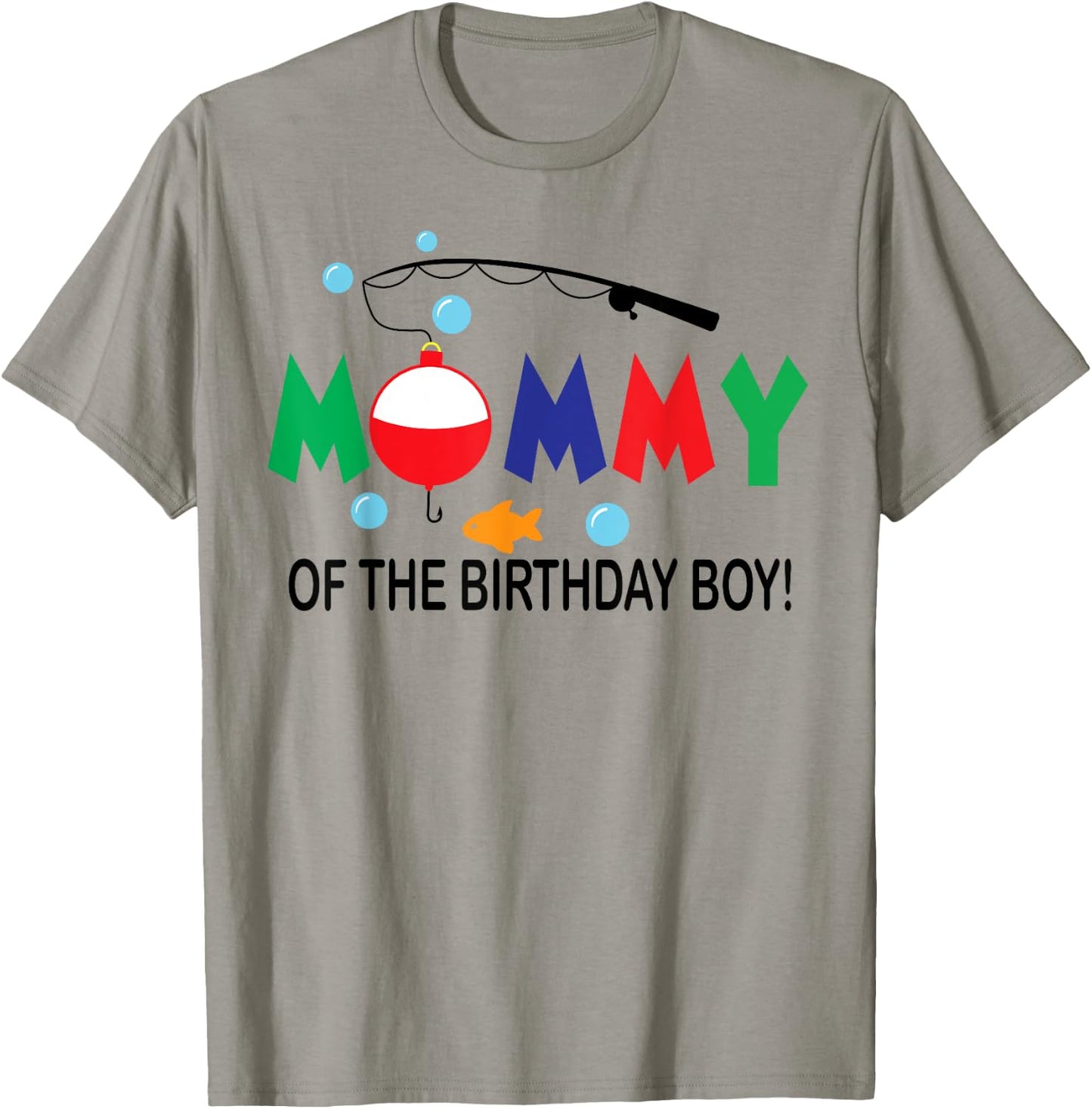 Mommy of The Birthday Boy 1st Birthday Fishing Theme Boy T-Shirt - T-Shirt | Sand