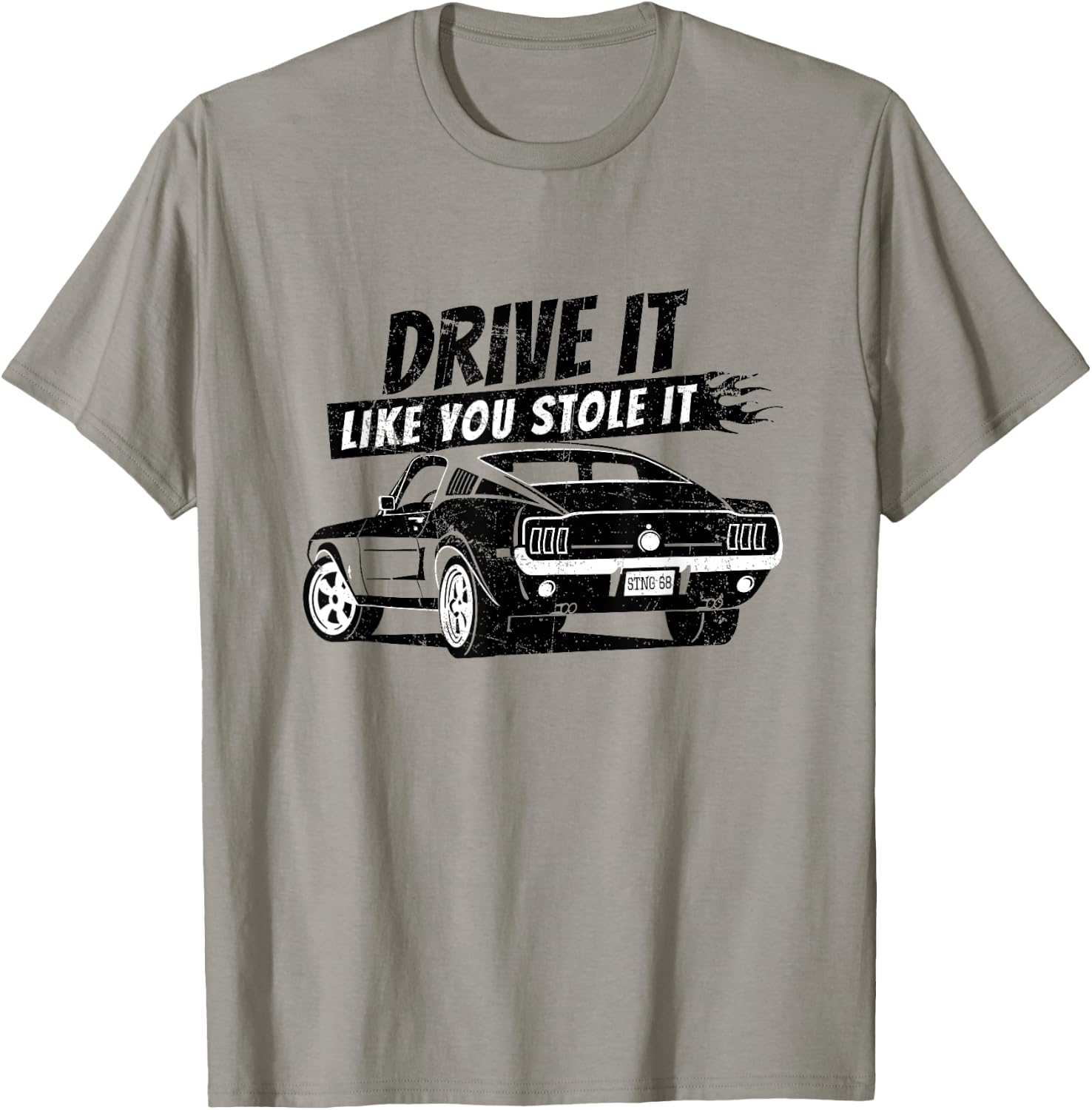 Drive it like you stole it Shirt Vintage classic T-Shirt - T-Shirt | Sand