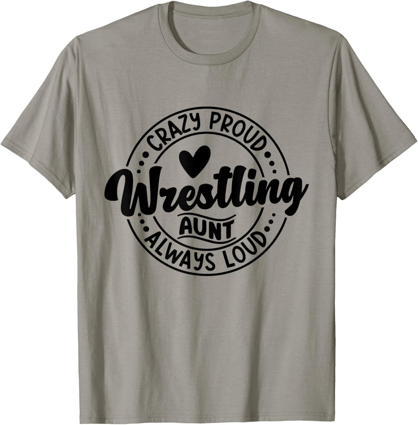 Wrestling Auntie Wrestler Wrestle Proud Aunt Mother's Day T-Shirt - T-Shirt | Sand