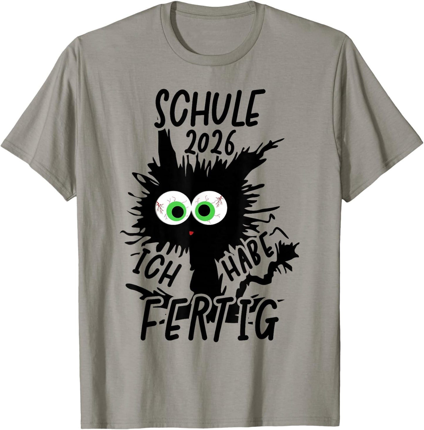 Schule 2026 Ich Habe Fertig Schule Geschafft 2026 T-Shirt - T-Shirt | Sand
