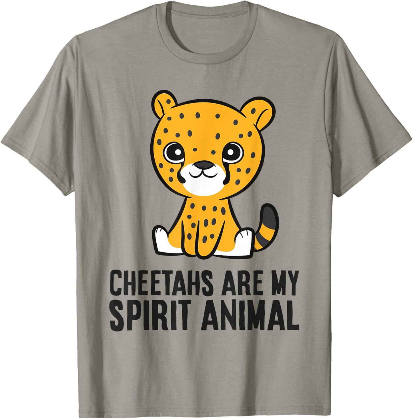 Cheetahs Are My Spirit Animal T-Shirt - T-Shirt | Sand