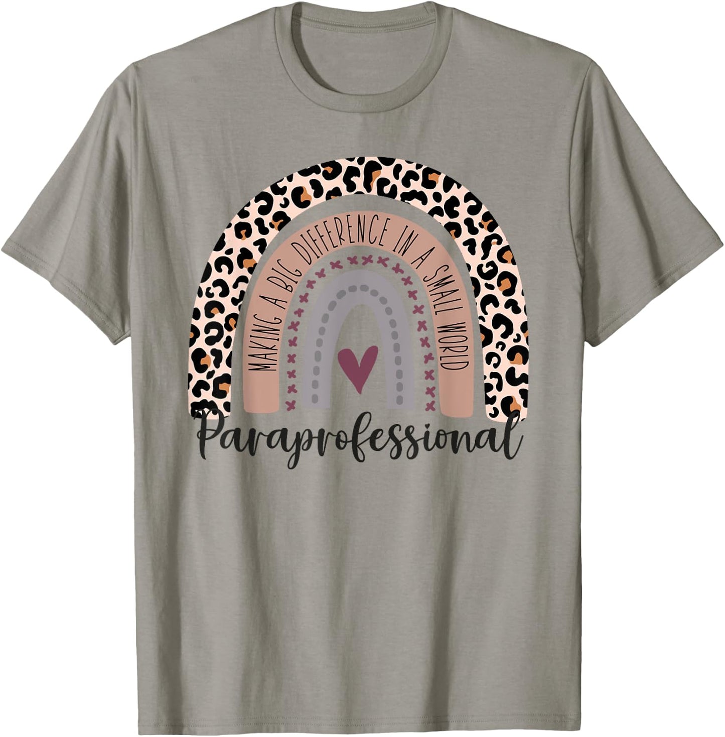 Paraprofessional Leopard Rainbow Paraeducator Para Heart T-Shirt - T-Shirt | Sand