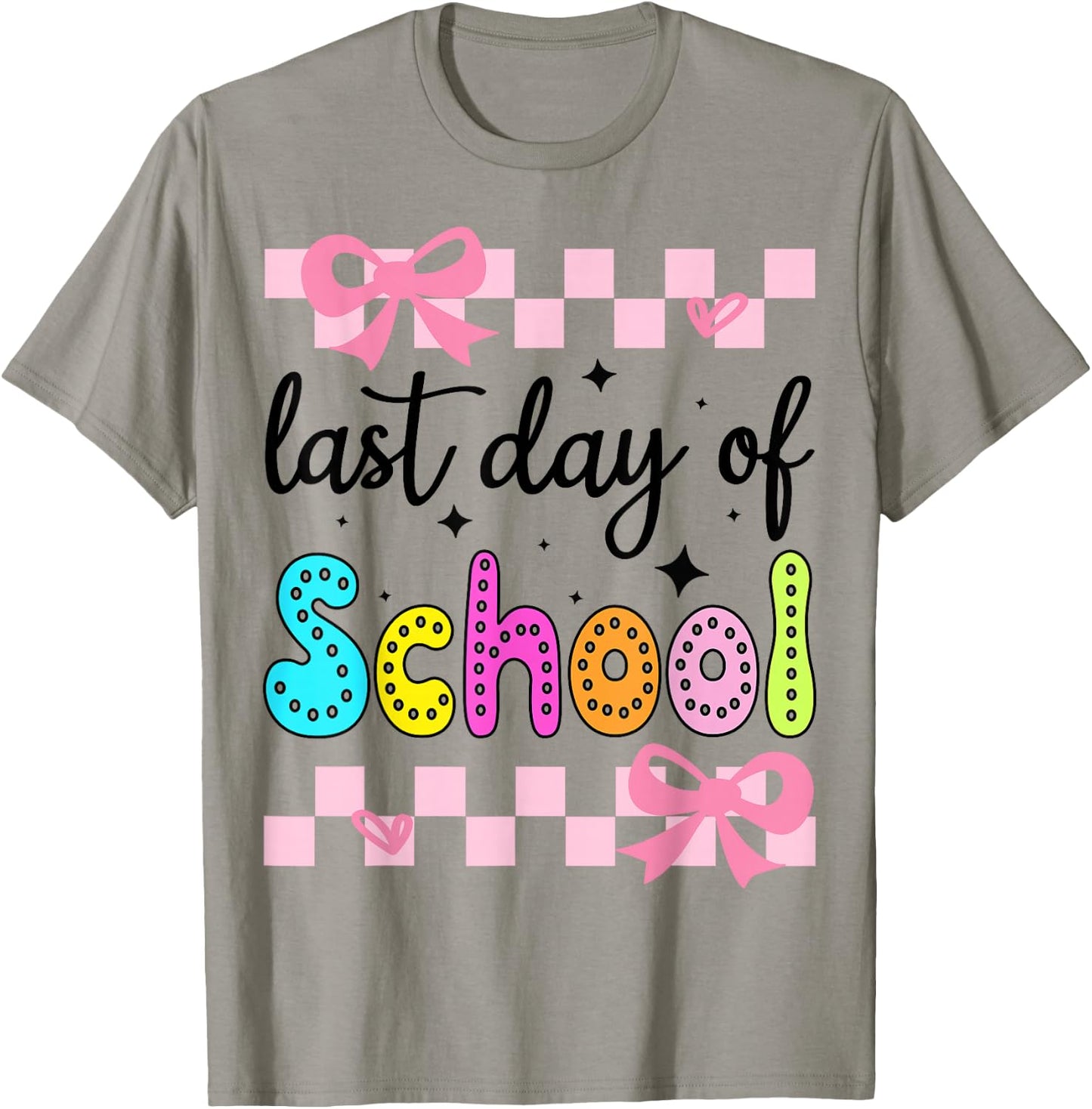 (2 Sides) Last Day of School Sign My Shirt Bow Graduation T-Shirt - T-Shirt | Sand