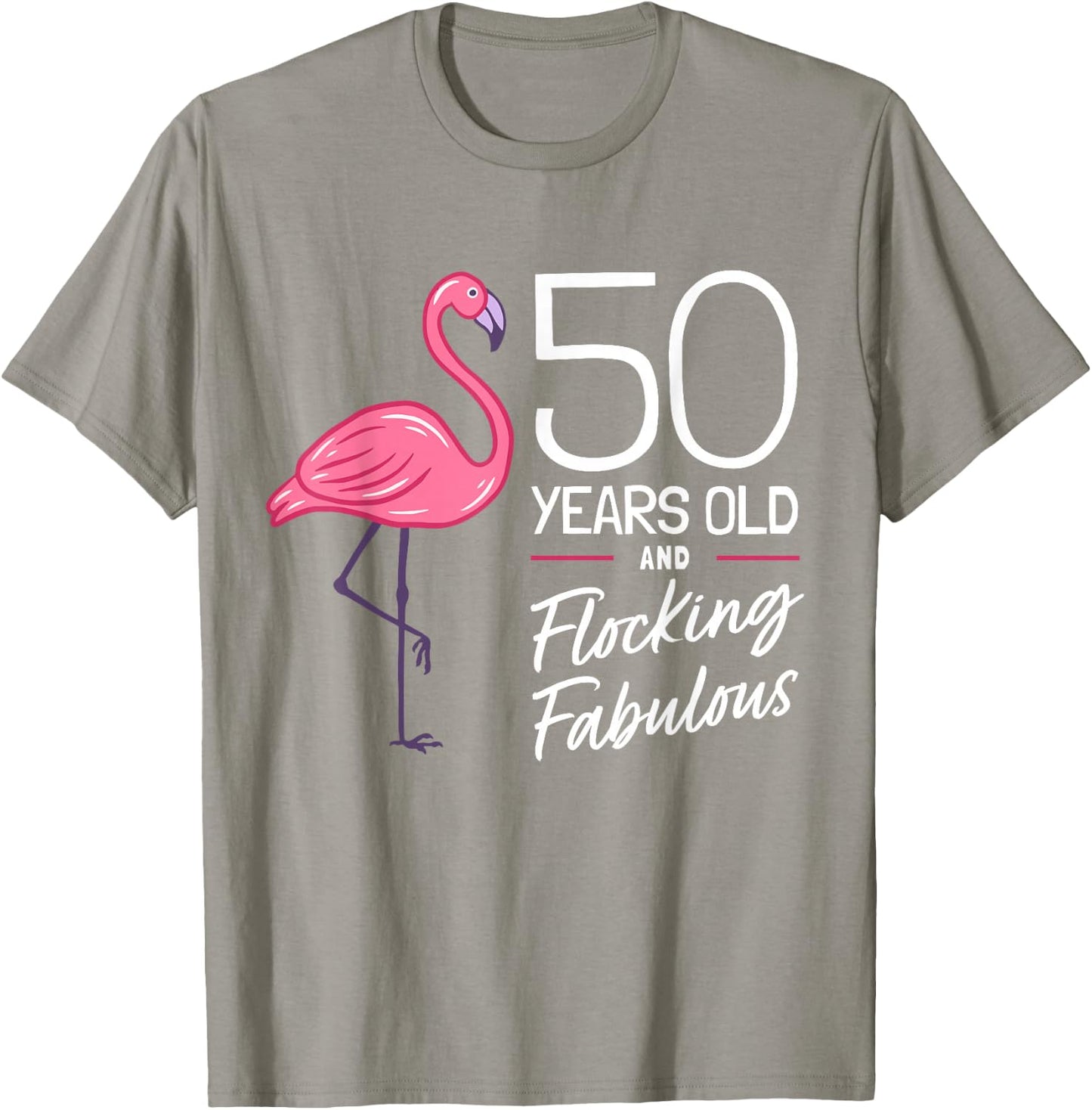 Flamingo 50th Birthday Flamingo Milestone 50 Years T-Shirt - T-Shirt | Sand