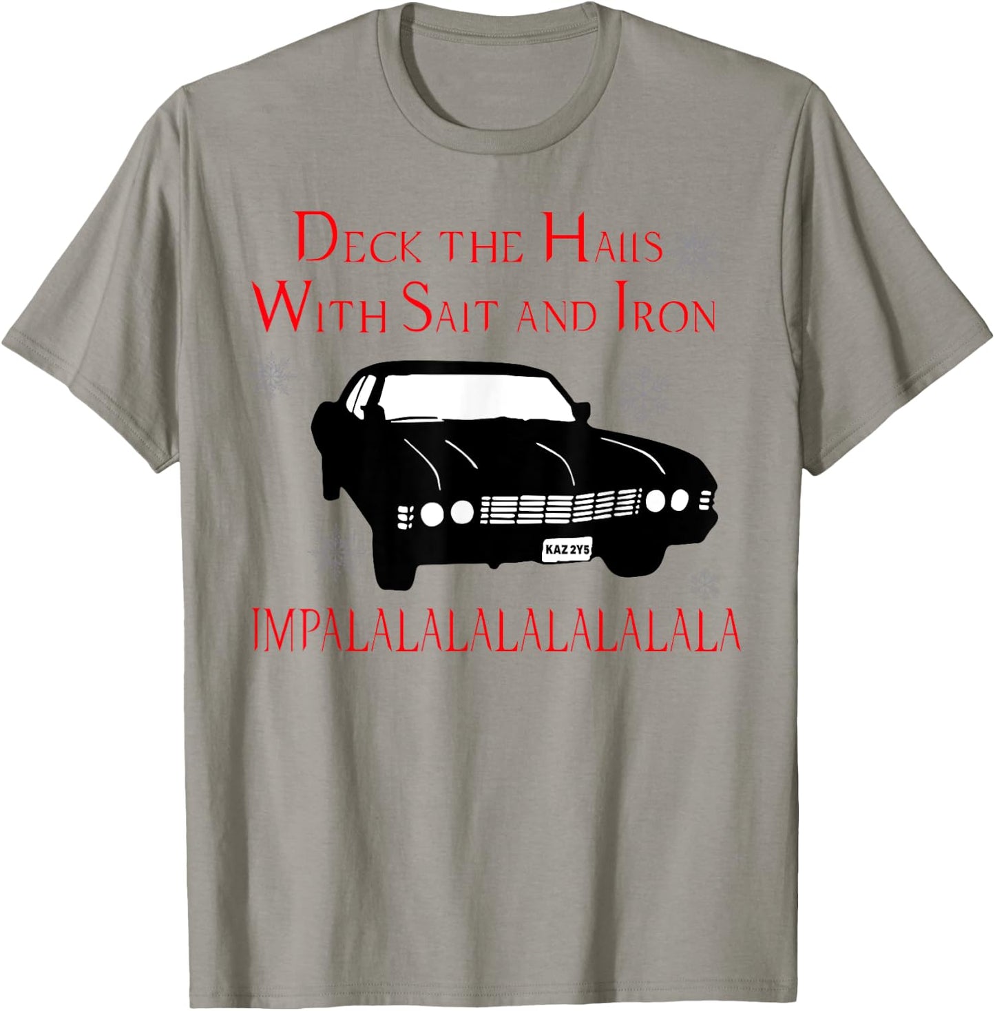 Deck The Halls With Salt And Iron Impalalalalalalala T-Shirt - T-Shirt | Sand