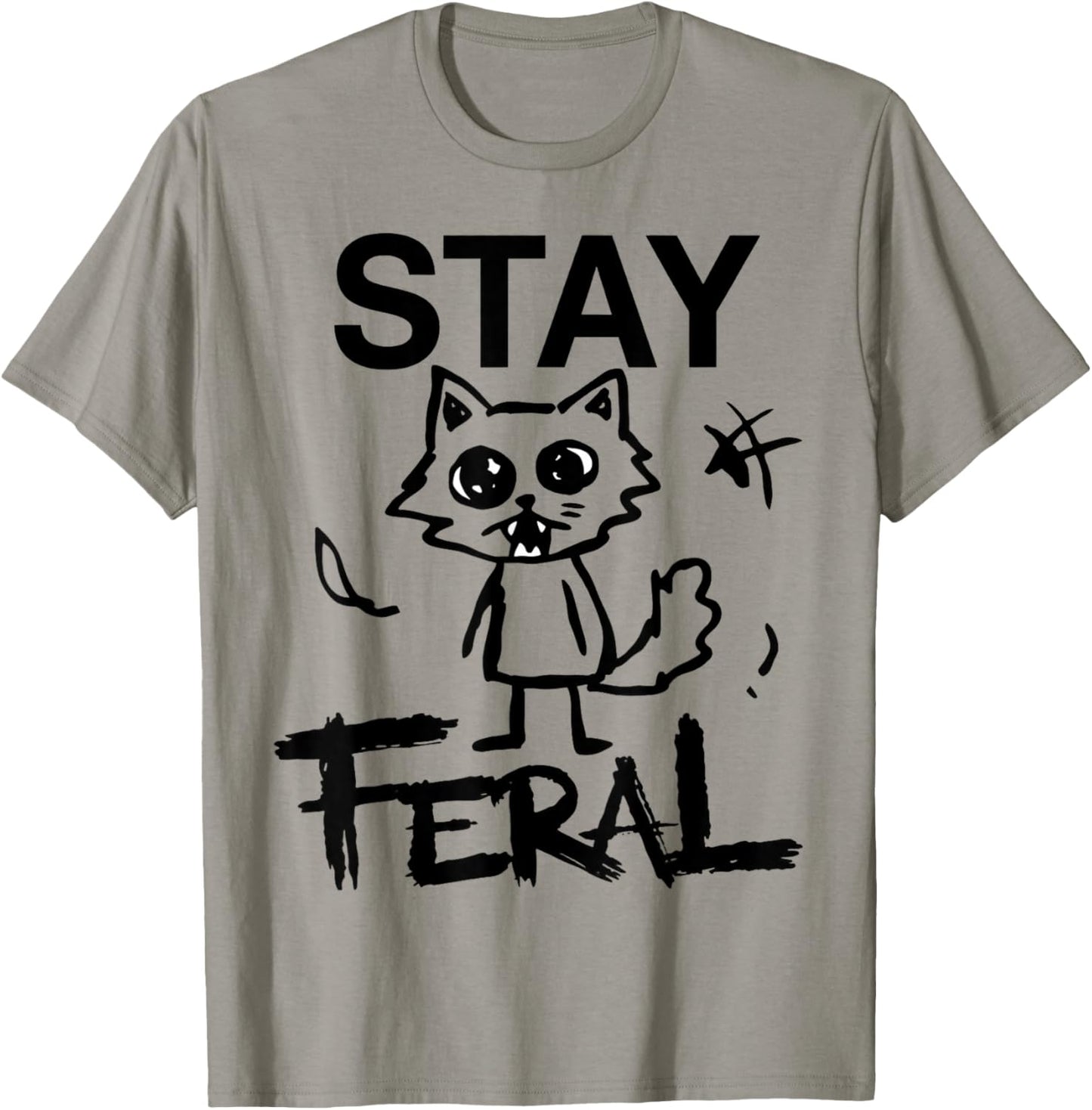 Funny Cat Anti Social Humor Stay Feral T-Shirt - T-Shirt | Sand