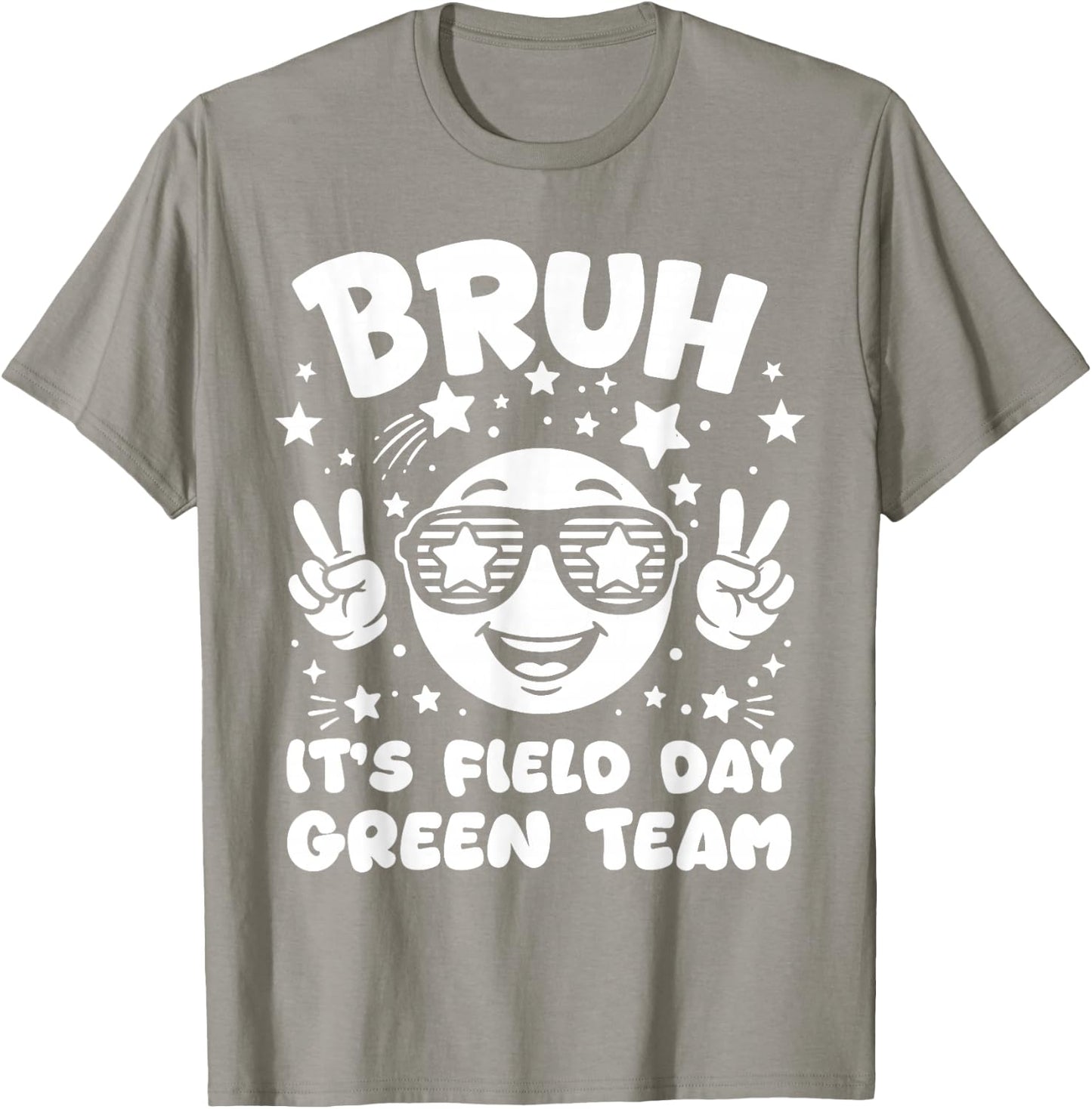 Green Team Bruh It's Field Day 2026 Teacher Student Girl Kid T-Shirt - T-Shirt | Sand