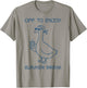 Summer Break Teacher Life Silly Goose Last Day of School T-Shirt - T-Shirt | Sand