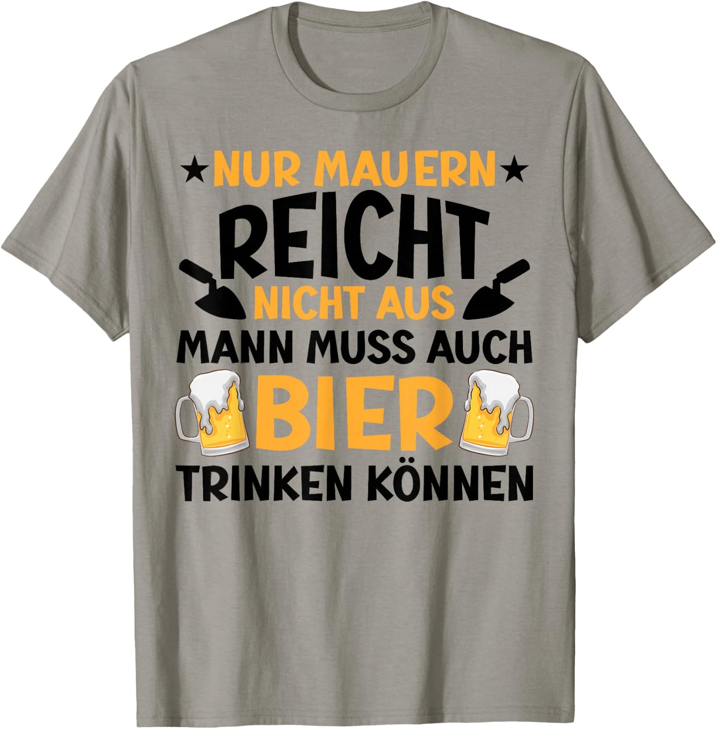 Maurer Bier Männer Herren lustiger Spruch T-Shirt - T-Shirt | Sand