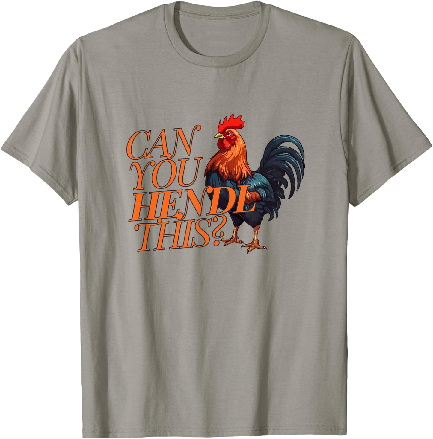 Can you Hendl this? Rooster Chicken Giggal Gockel Chicken Farm , White T-Shirt - T-Shirt | Sand