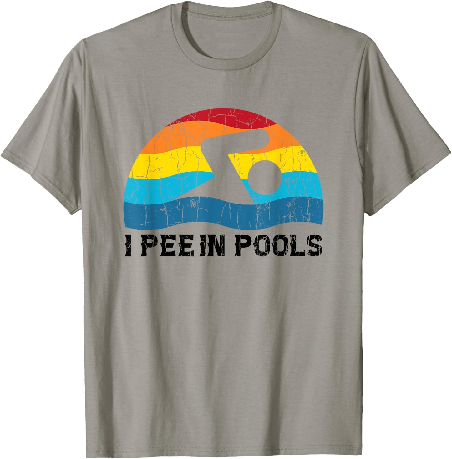 I Pee In Pools Funny Swimmer Swimming Coach Player Graphic T-Shirt - T-Shirt | Sand