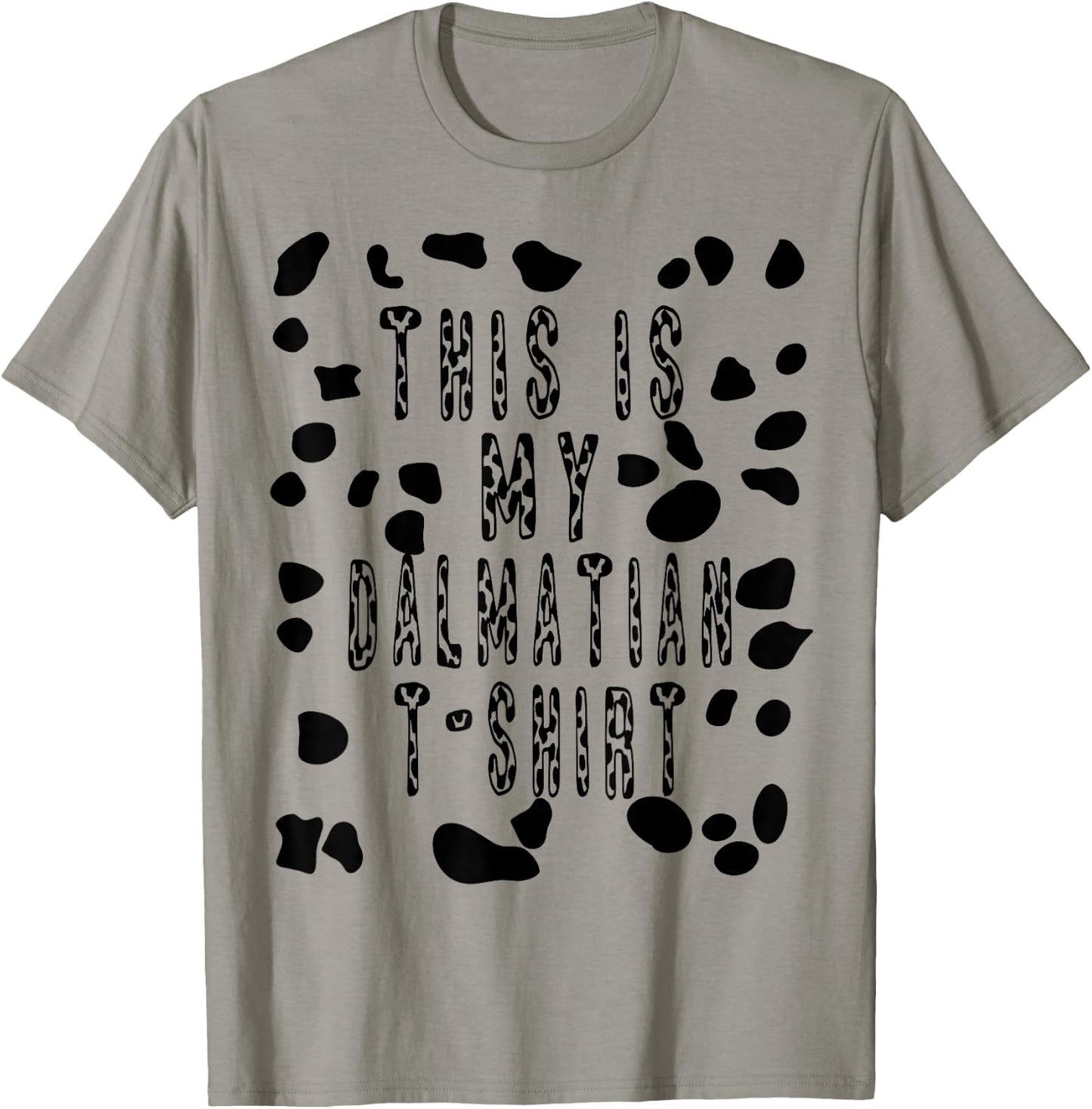 This Is My Dalmatian Shirt - Pretend Dog Spots T-Shirt - T-Shirt | Sand