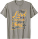 The Lord Is My Strenght And My Song Faith In God Bible Verse T-Shirt - T-Shirt | Sand