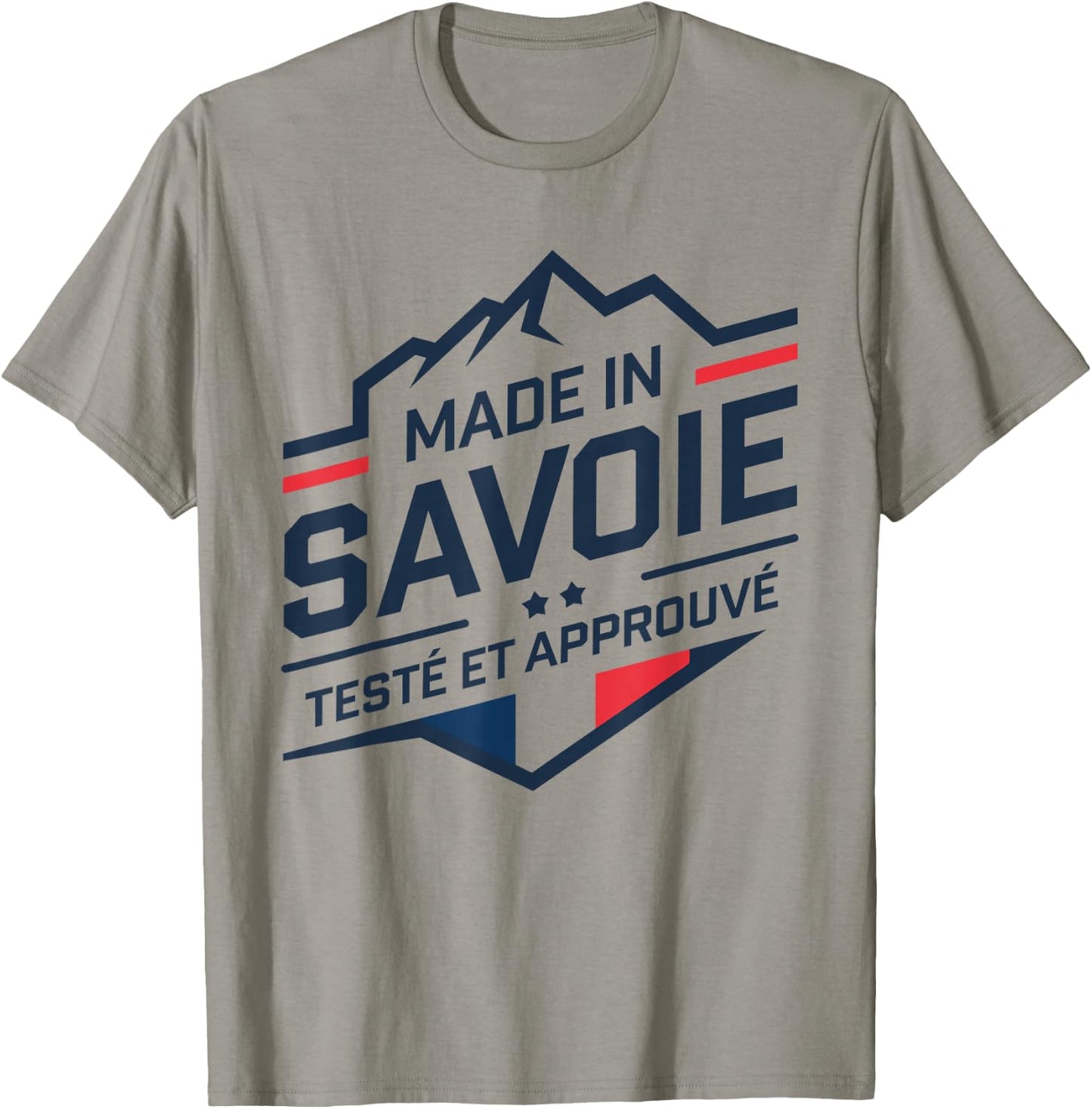 Made In Savoie Tested And Approved Savoyard Savoyard Savoyard , white, S T-Shirt - T-Shirt | Sand