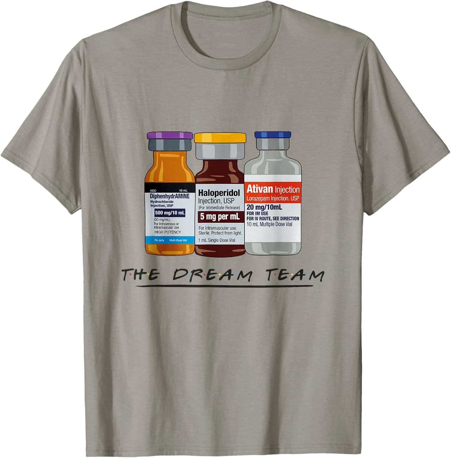 The Dream Team Nurse Rn Lpn CNA Medical Pandemic Nursing T-Shirt - T-Shirt | Sand