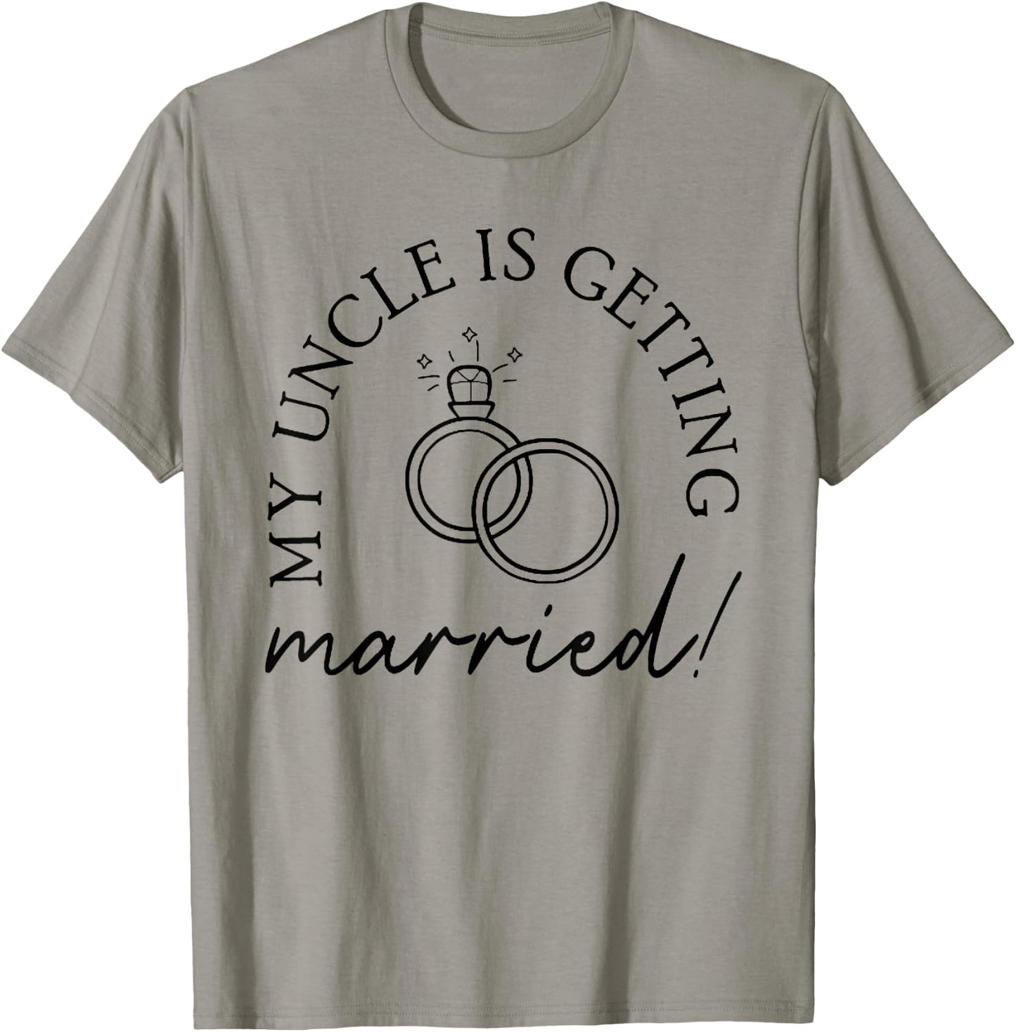 My Uncle Is Getting Married Uncle Niece Nephew Matching T-Shirt - T-Shirt | Sand