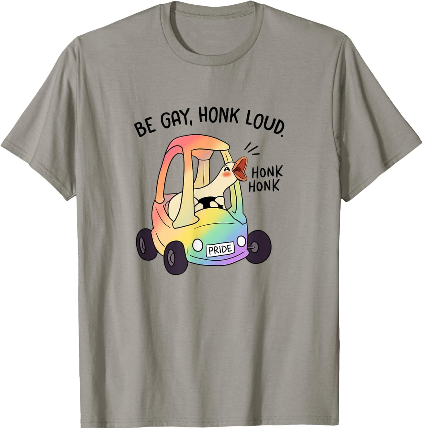 Be Gay Honk Loud Funny Gay Goose Pride Month LGBTQ Rainbow T-Shirt - T-Shirt | Sand