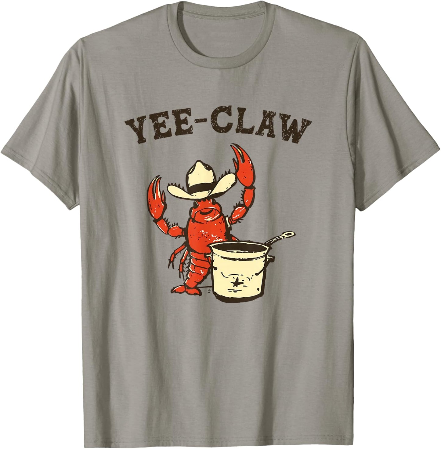 Yee Claw! Funny Crawfish Cajun Seafood Festival T-Shirt - T-Shirt | Sand