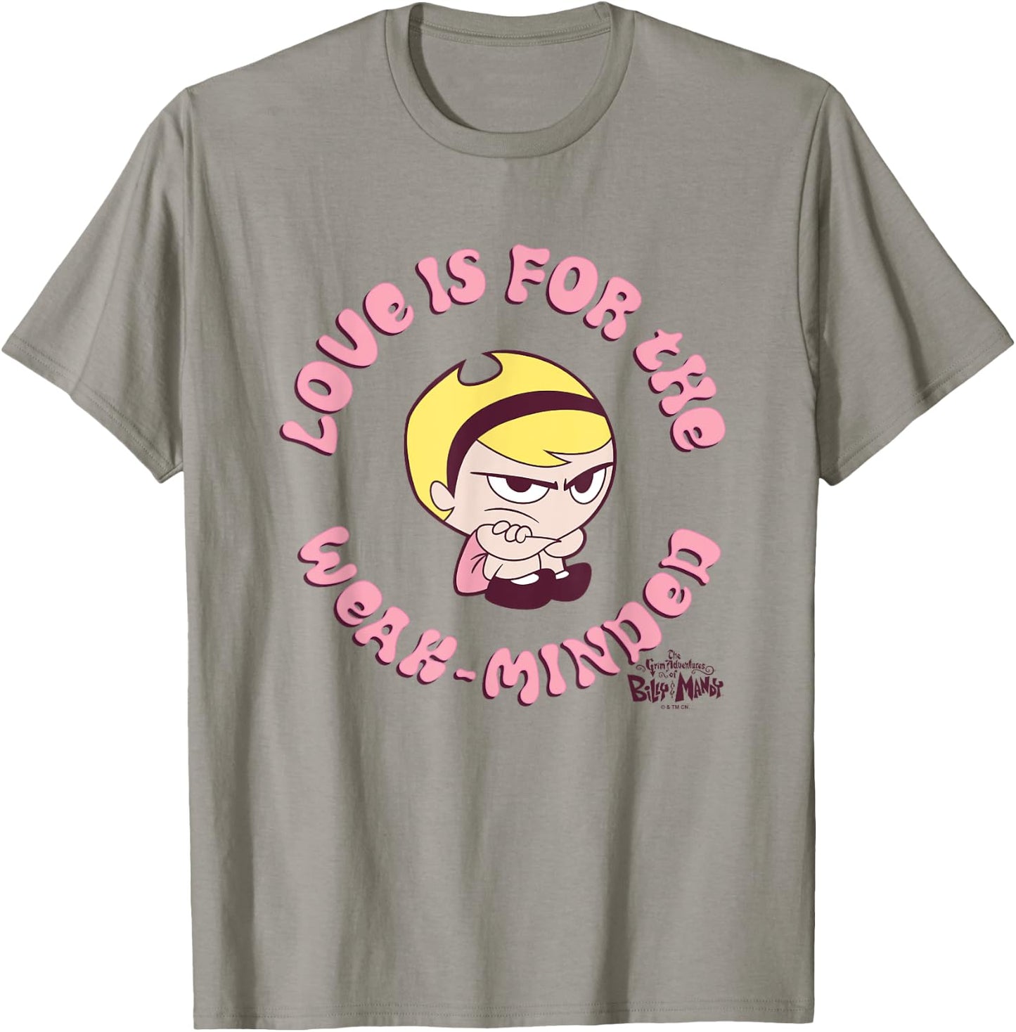 The Grim Adventures of Billy and Mandy Love Is For The Weak T-Shirt - T-Shirt | Sand