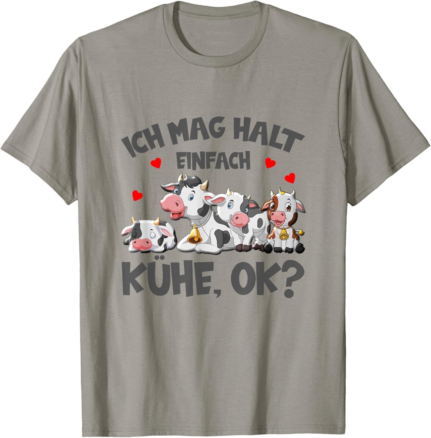 Kühe Ich Mag Halt Einfach Kühe Ok Bauer Kuh T-Shirt - T-Shirt | Sand