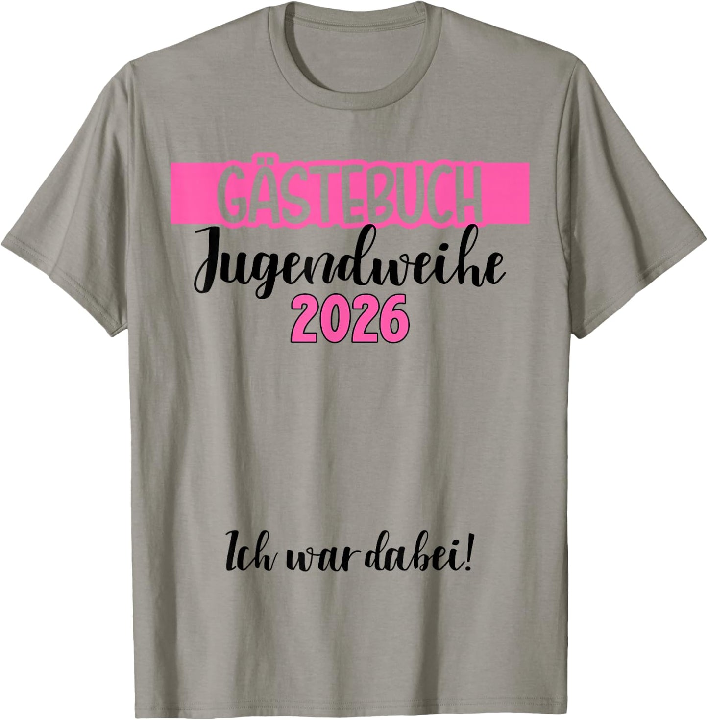 Jugendweihe 2026 Gästebuch wir Waren dabei Unterschrift T-Shirt - T-Shirt | Sand