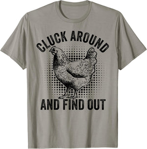 Cluck Around And Find Out Funny Chicken T-Shirt - T-Shirt | Sand