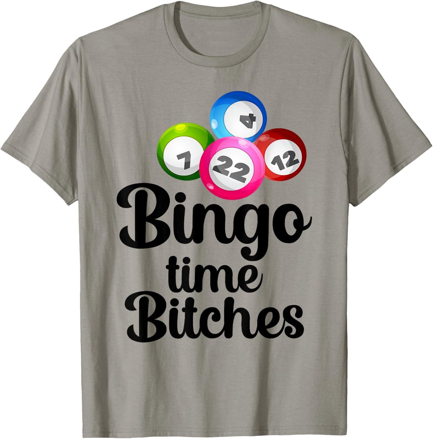 Bingo Time Bitches Funny Bingo Player Mom Grandma Women T-Shirt - T-Shirt | Sand