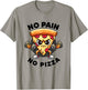 No Pain No Pizza Lover Workout Funny Gym Quotes Gym Fitness T-Shirt - T-Shirt | Sand