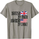 British By Birth American By Choice T-Shirt - T-Shirt | Sand