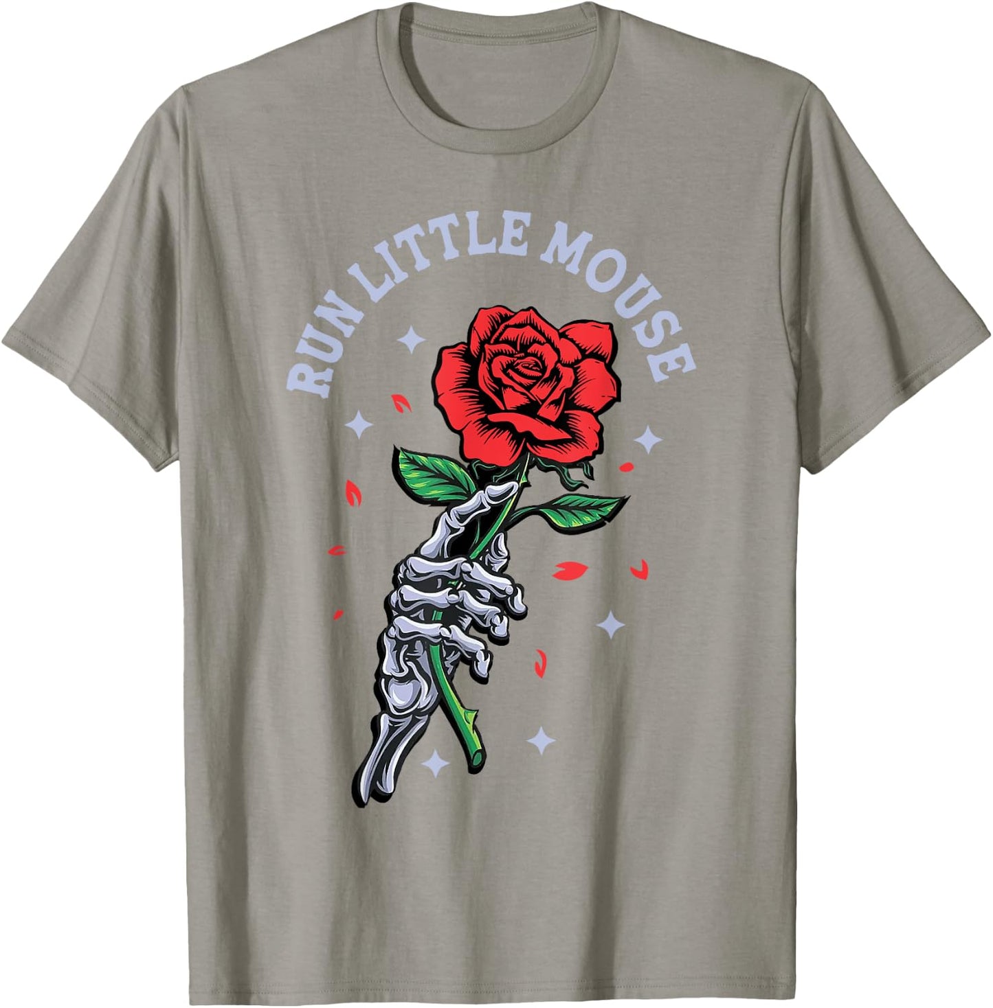 Run Little Mouse Skeleton Hand Rose T-Shirt - T-Shirt | Sand