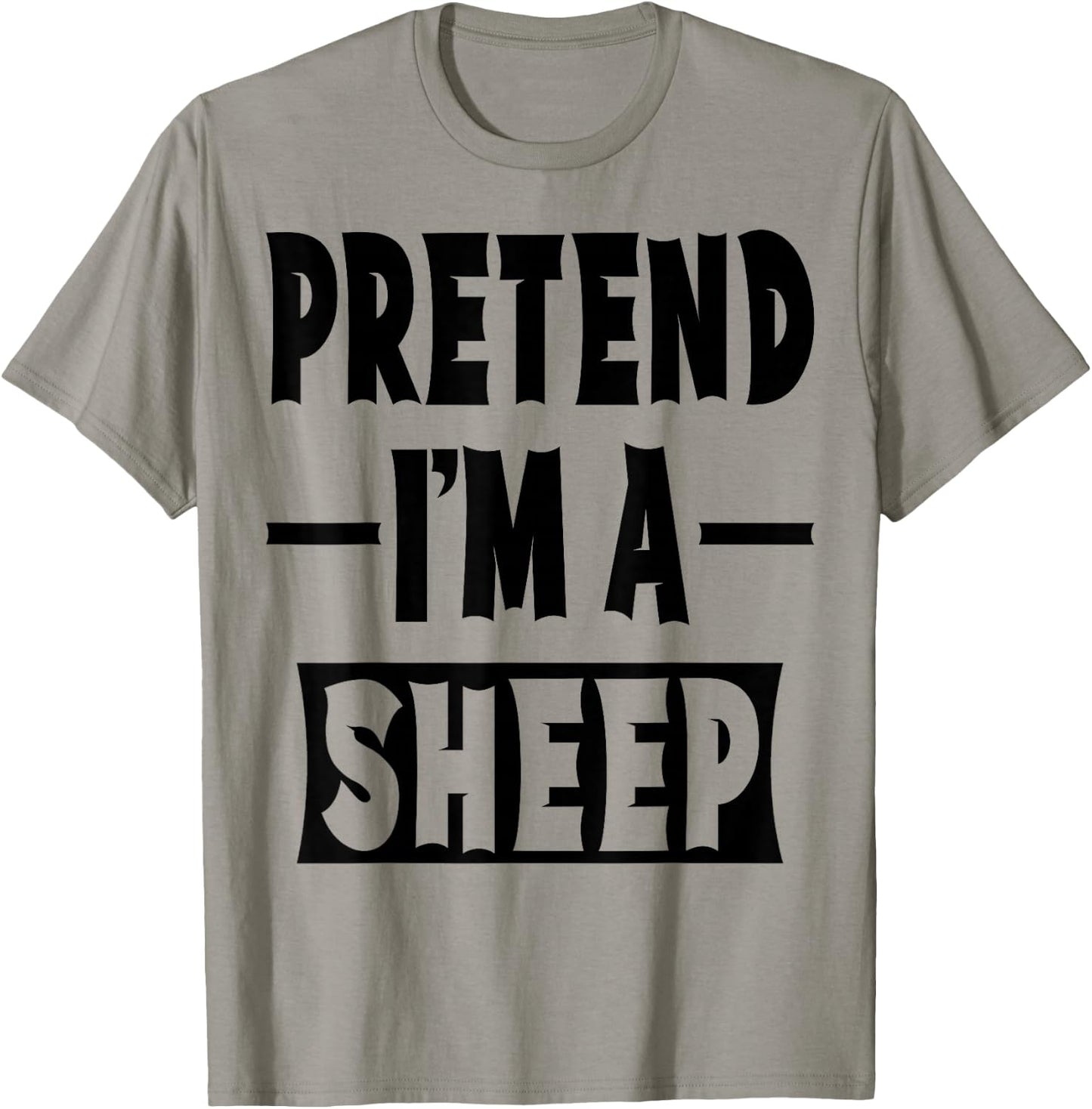 Pretend I'm A Sheep Costume Party Lazy Halloween Sheep T-Shirt - T-Shirt | Sand