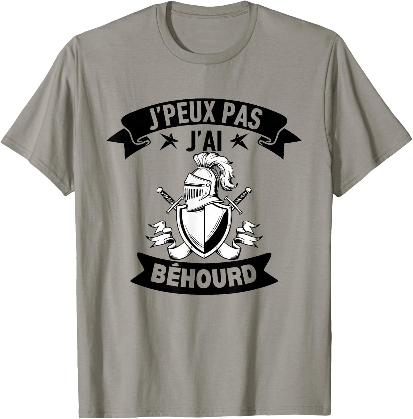 J'Peux Pas J'ai Béhourd Funny Sport Combat Knight Humour , white, S T-Shirt - T-Shirt | Sand