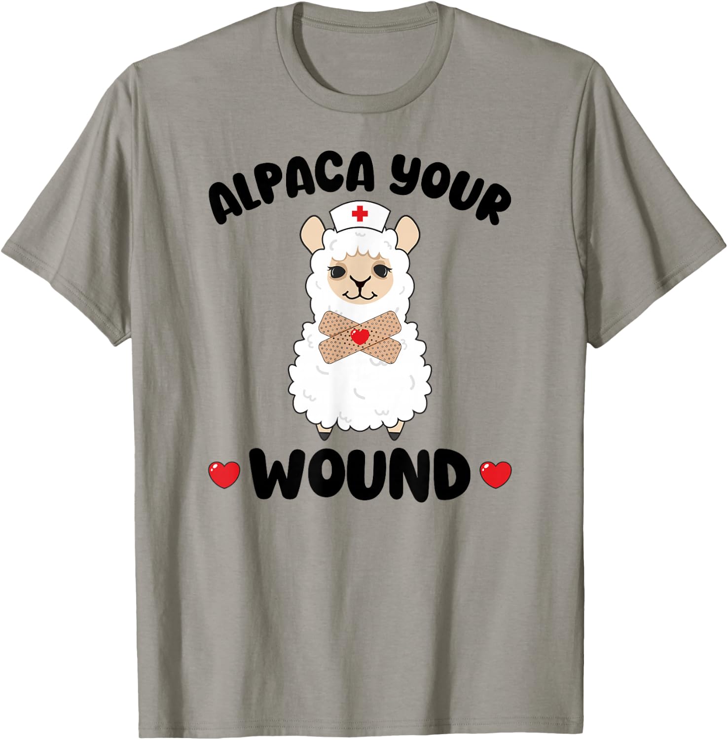 Alpaca Your Wound Care Nurse Wound Care Nursing Wound Nurse T-Shirt - T-Shirt | Sand