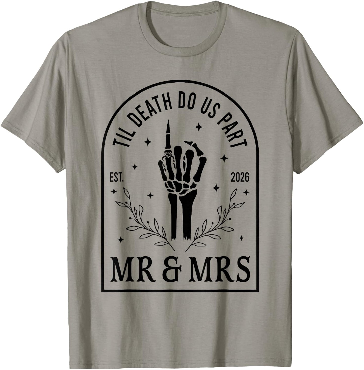 Mr & Mrs Til Death Do Us Part Est 2026 Gothic Halloween T-Shirt - T-Shirt | Sand