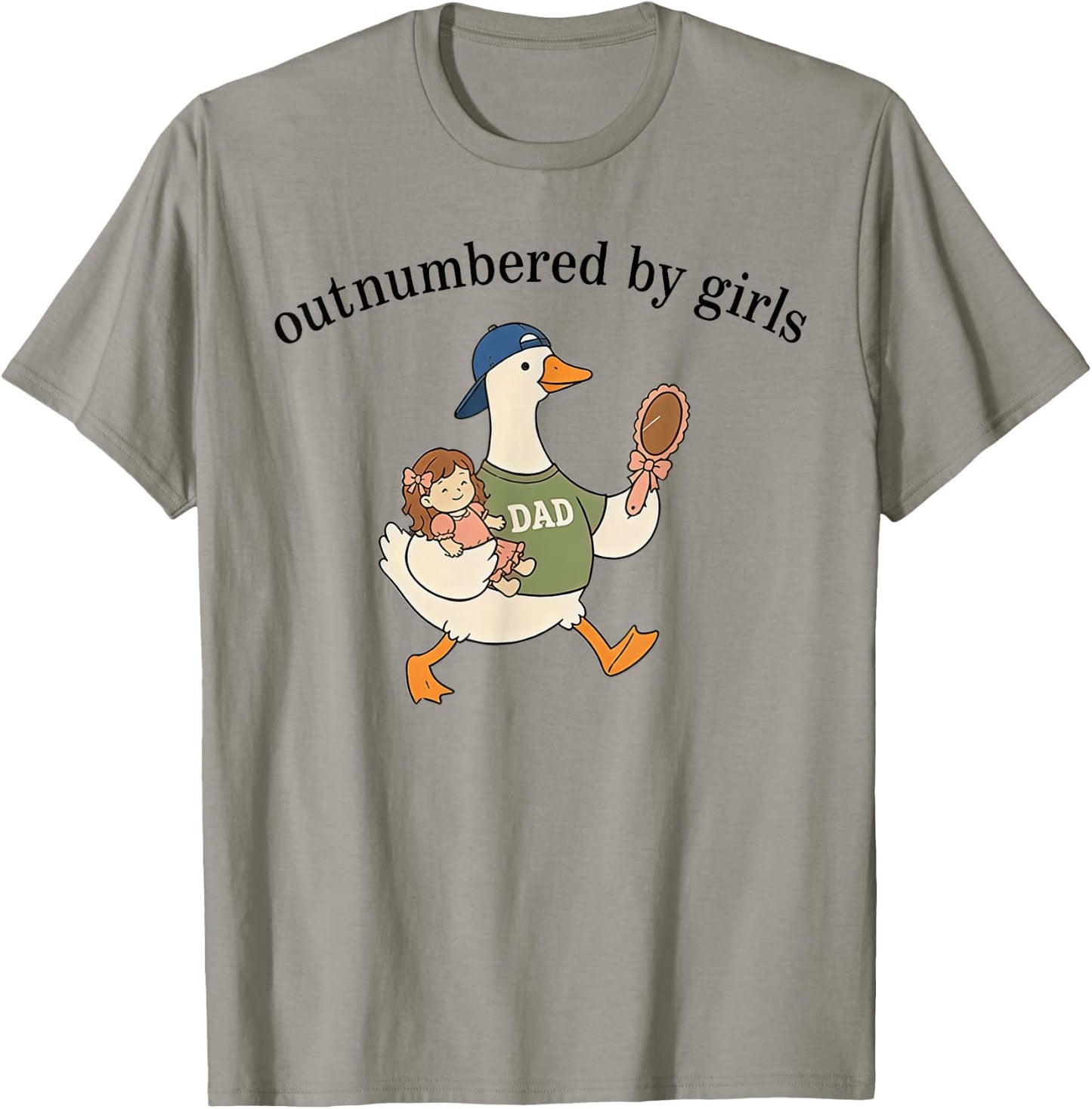 Outnumbered By Girls Goose Dad Father's Day T-Shirt - T-Shirt | Sand