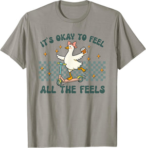 It's Okay to Feel All The Feels Mental Health Silly Goose T-Shirt - T-Shirt | Sand