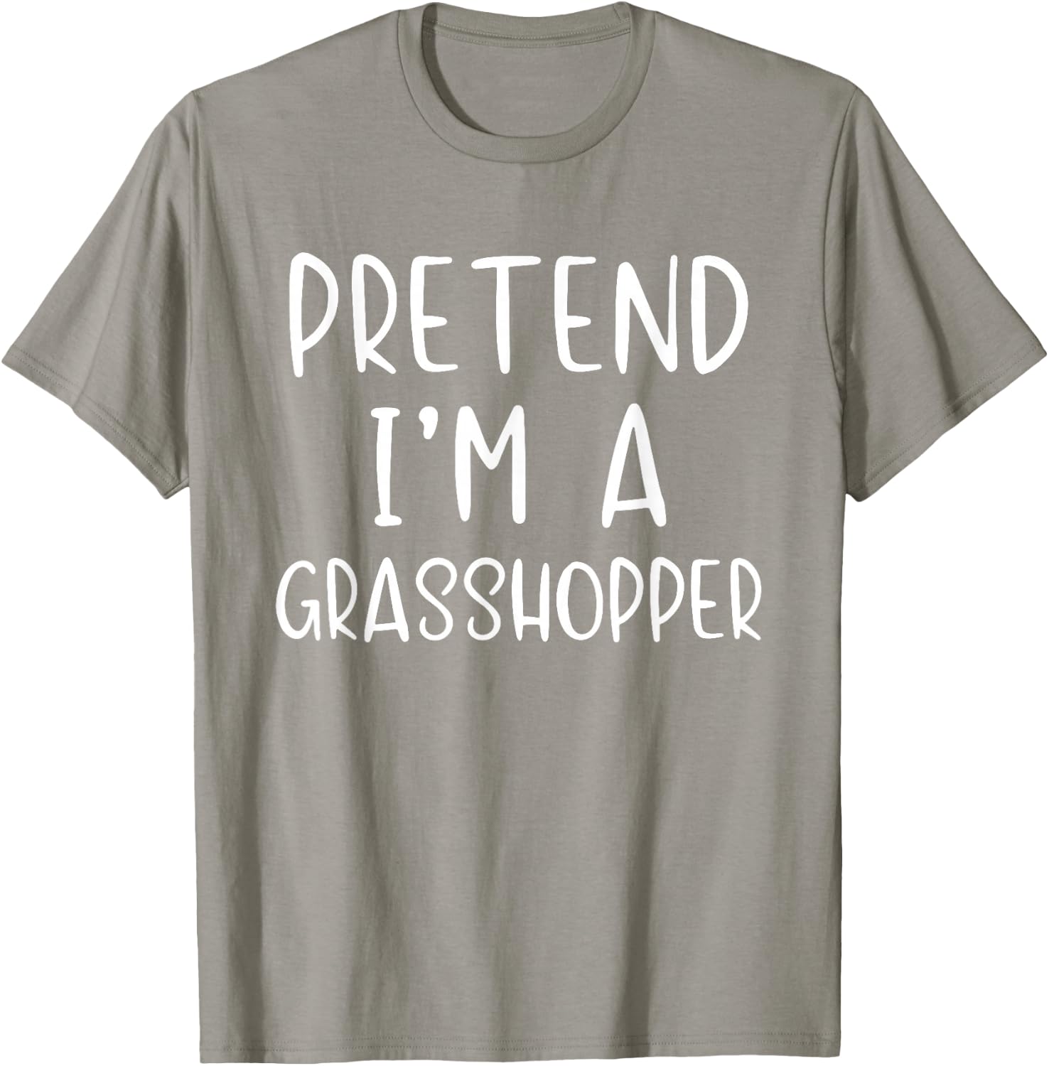 Pretend A Grasshopper Costume Halloween Simple Grass-Hopper T-Shirt - T-Shirt | Sand