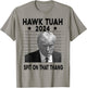 Hawk Tush Spit on that Thang Viral Election Parody Trump T-Shirt - T-Shirt | Sand