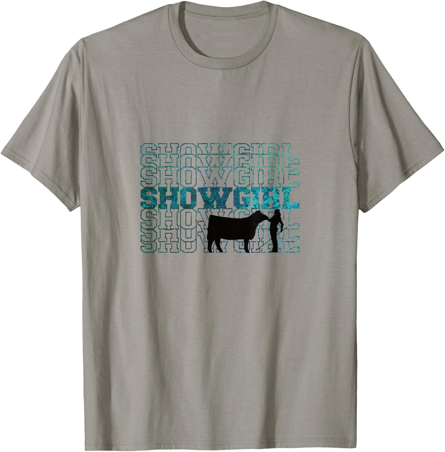 Showgirl Livestock Cattle Showing - Fun Show Cattle T-Shirt - T-Shirt | Sand