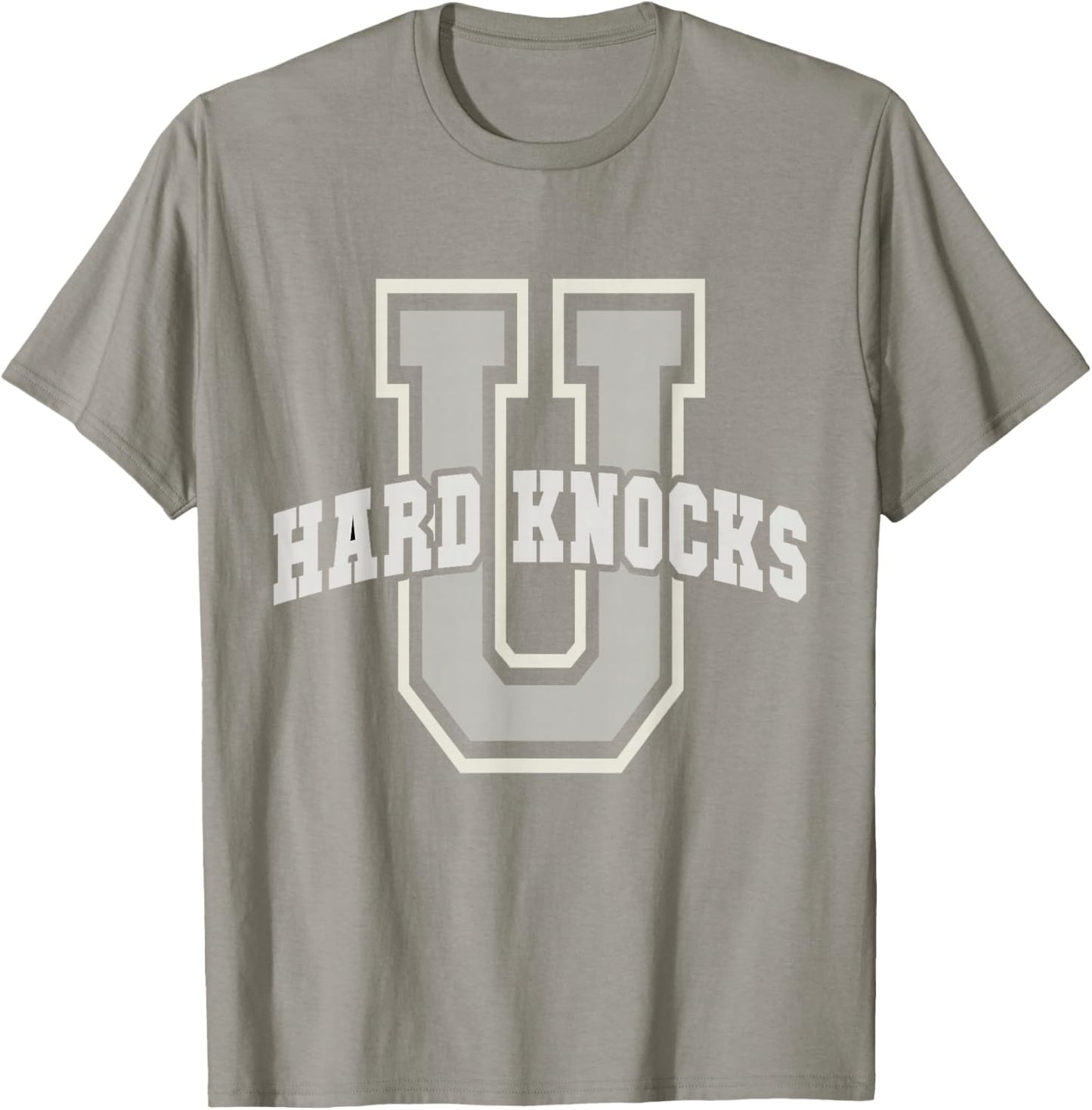Funny UNIVERSITY of HARD KNOCKS Affirmation College Senior T-Shirt - T-Shirt | Sand