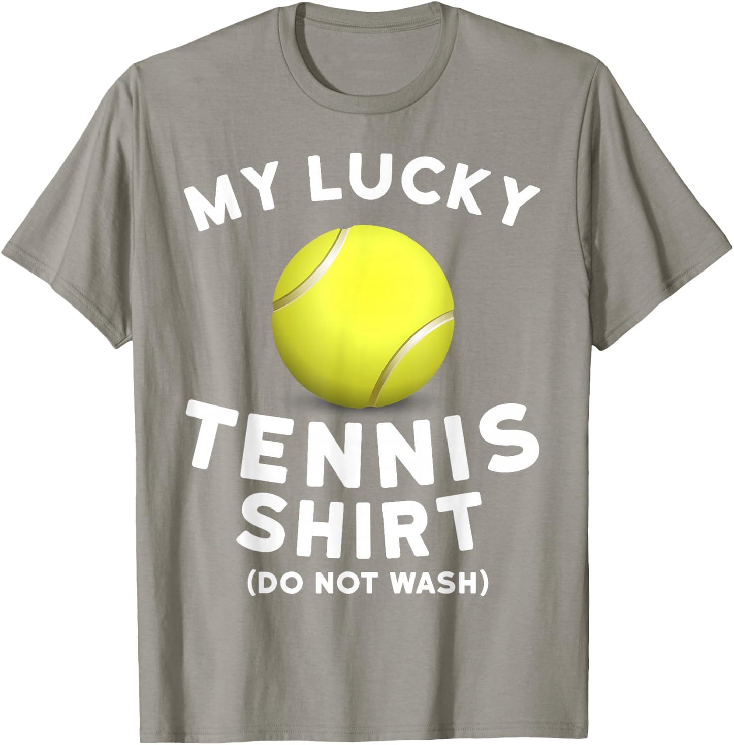 My Lucky Tennis Shirt Funny Tennis Shirt for Tennis Players T-Shirt - T-Shirt | Sand