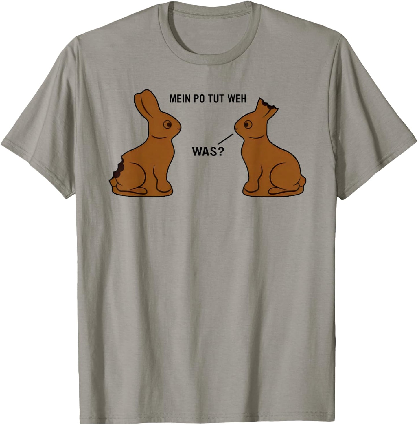 Mein po tut weh! Was? Lustiger Schokoladenhase Meme Ostern , White T-Shirt - T-Shirt | Sand