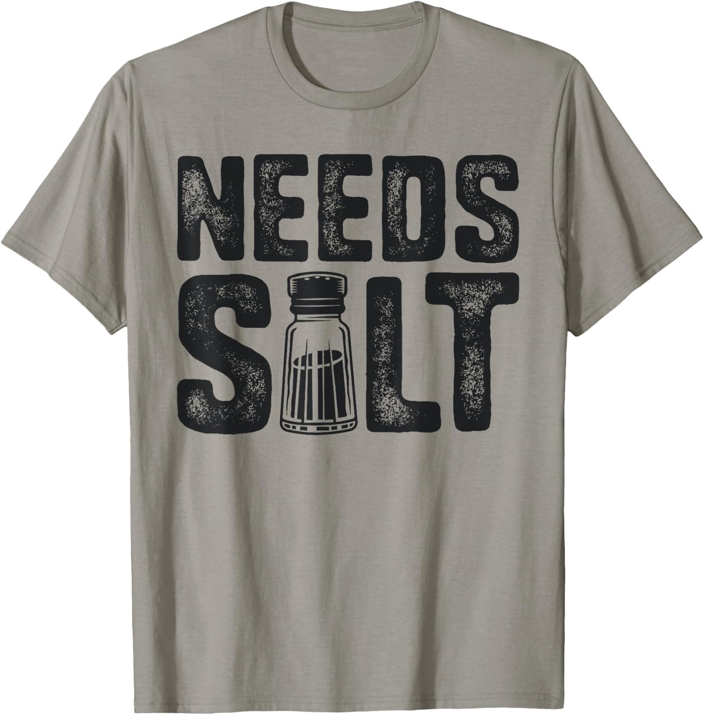 Chef Needs Salt Funny Men Cook Cooking Culinary T-Shirt - T-Shirt | Sand